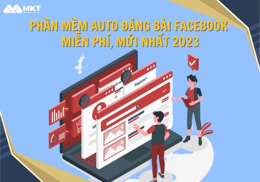 Giới thiệu phần mềm đăng bài tự động mới nhất 2023