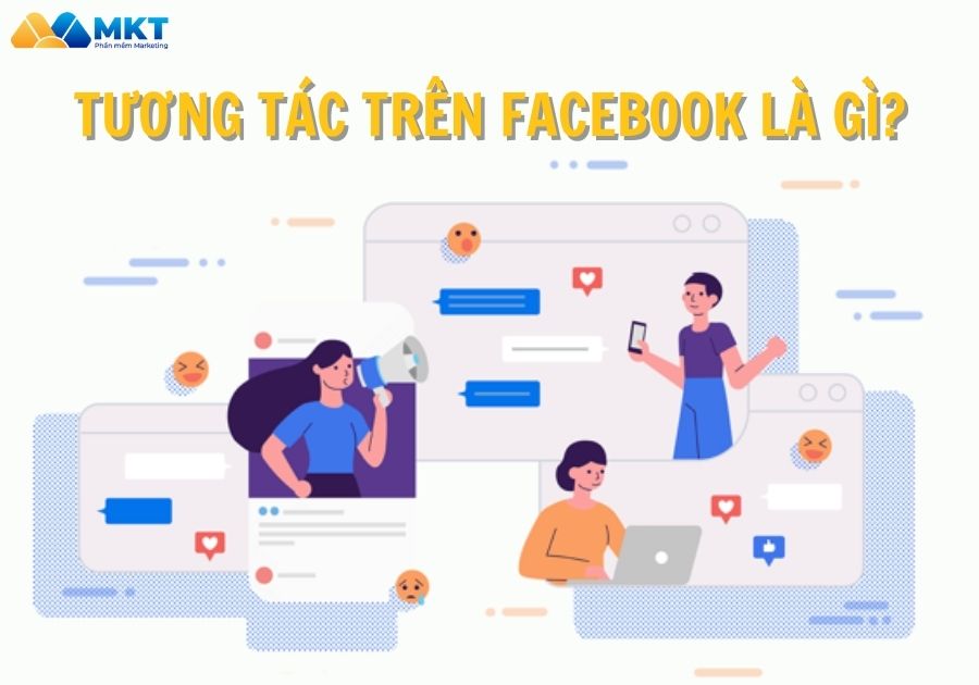 Tương tác trên Facebook là gì?