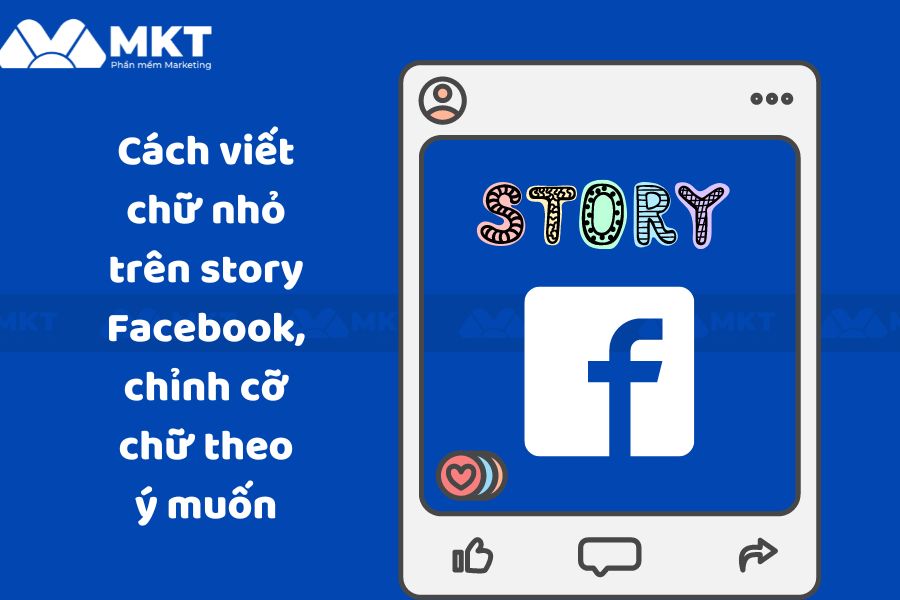 Cách viết chữ nhỏ trên story Facebook, chỉnh cỡ chữ theo ý muốn