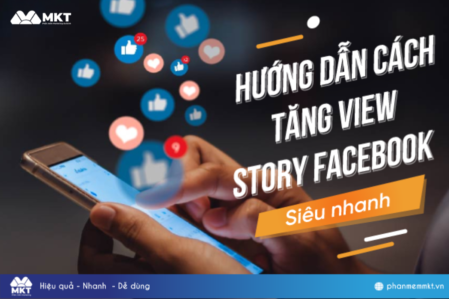 Tổng hợp 2 tool buff view story Facebook miễn phí hiệu quả nhất