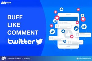 Tool Buff Comment Twitter Tốt Nhất 2025 Cho Doanh Nghiệp