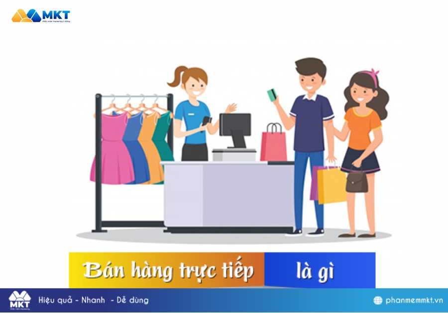 Kênh bán hàng trực tiếp là gì