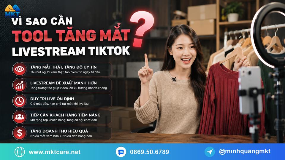 vì sao cần tool tăng mắt livestream TikTok vì sao cần tool tăng mắt livestream TikTok